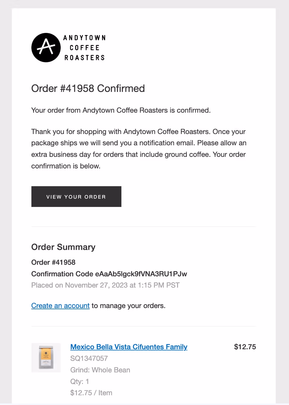 Screenshot of an email order confirmation from Anytown Coffee Roasters. The order number is #41958, and it includes one item: Mexico Bella Vista Cifuentes Family coffee, whole bean, 12 oz, priced at $12.75. Expected ship date is November 27, 2023. Consider using an automated email response for updates.