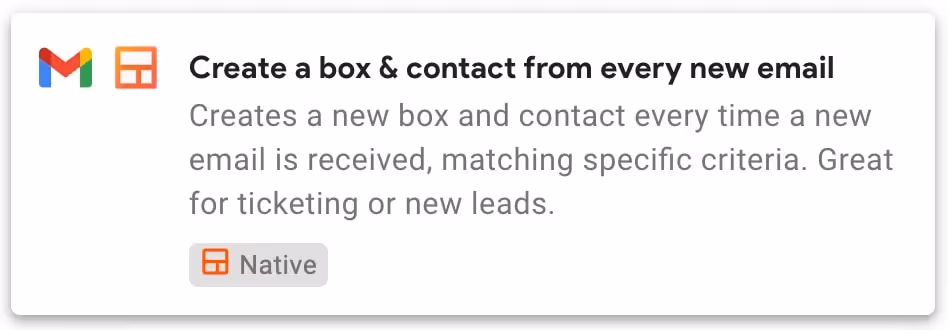 A Google Workspace Marketplace card is displayed with the heading "Create a box & contact from every new email." The description reads, "Creates a new box and contact every time a new email is received, matching specific criteria. Great for ticketing or new leads." A "Native" badge is also shown.