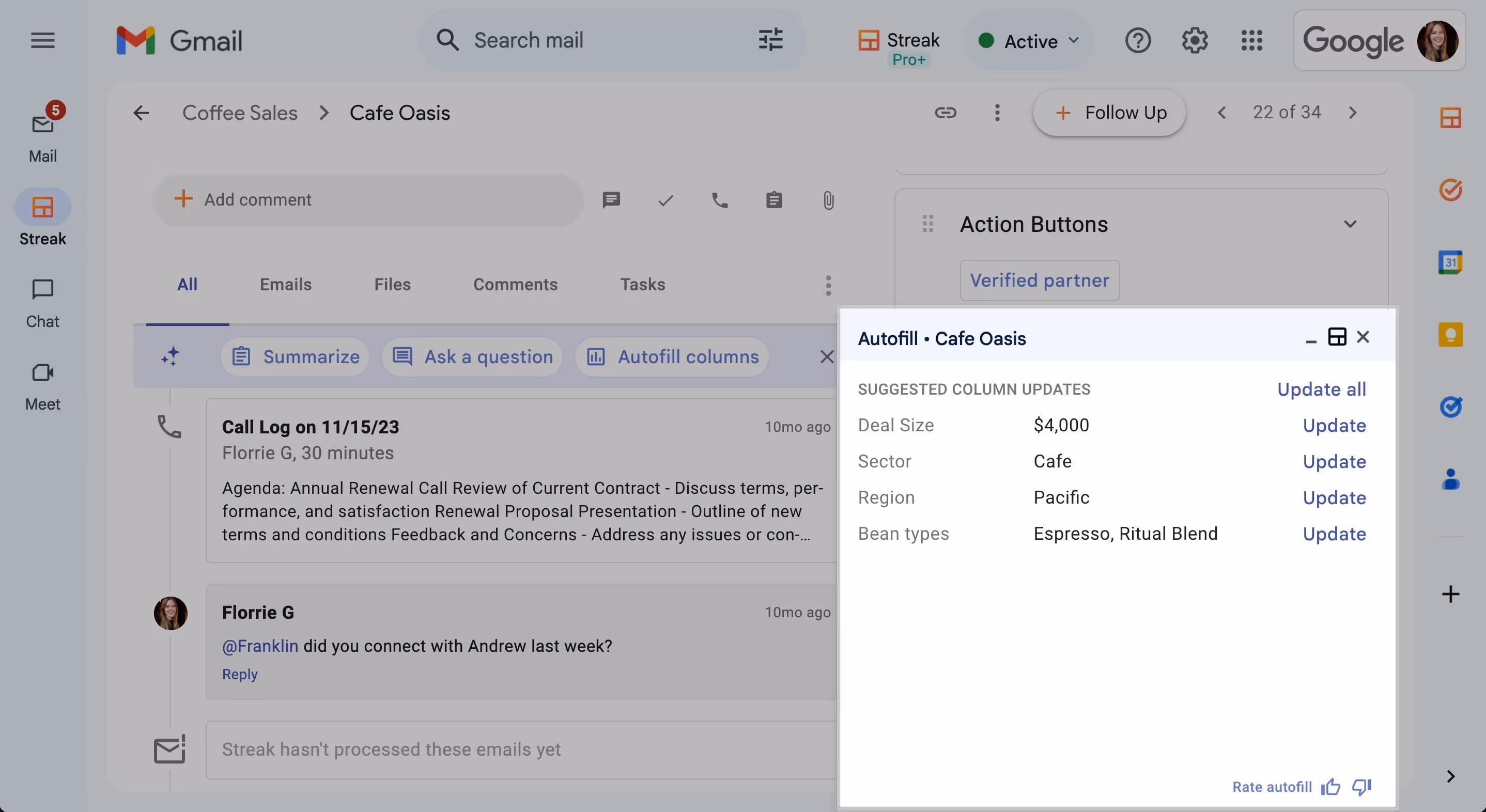 A screenshot of an email inbox from Gmail, showing a message thread with the subject "Cafe Oasis." On the right side, a popup labeled "Autofill - Cafe Oasis" suggests column updates, including deal size ($4,000), sector (Pacific), region (Pacific), and bean types (Espresso, Ritual).