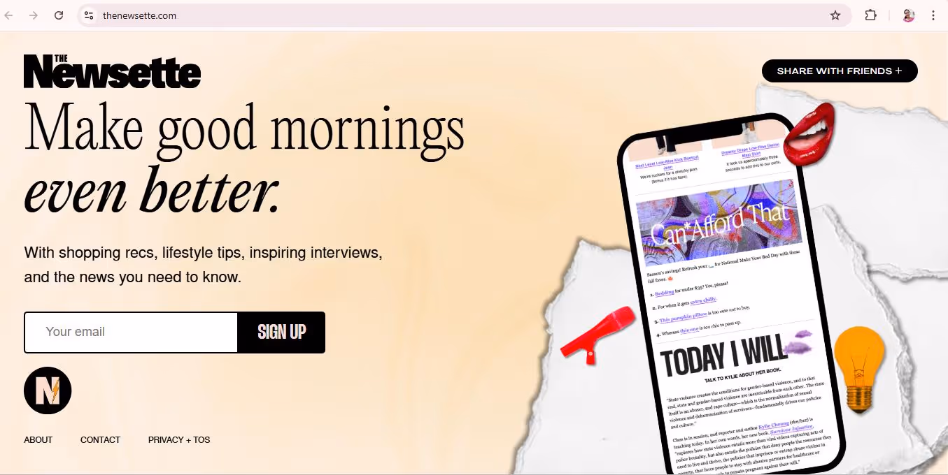 Website landing page for The Newsette, featuring a torn paper design with a phone screen displaying newsletter content. Text reads: "Make good mornings even better." Includes a sign-up box for email and a "Share with Friends" button.