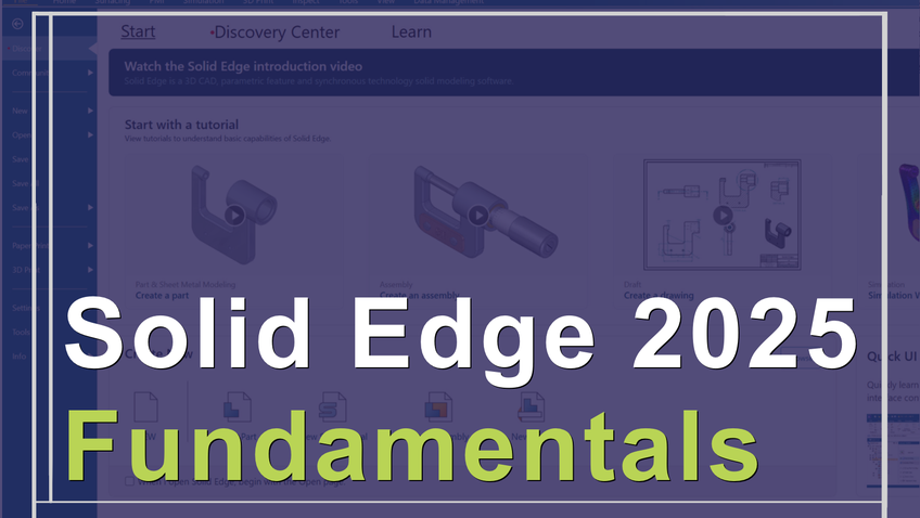 Solid Edge 2025 - Fundamentals