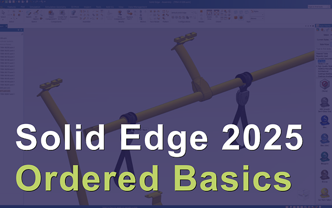 Solid Edge 2025 Ordered Basics