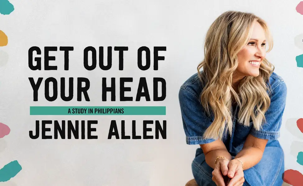 Smiling woman with blonde hair in denim sitting, with text 'Get Out of Your Head, a study in Philippians, Jennie Allen'.