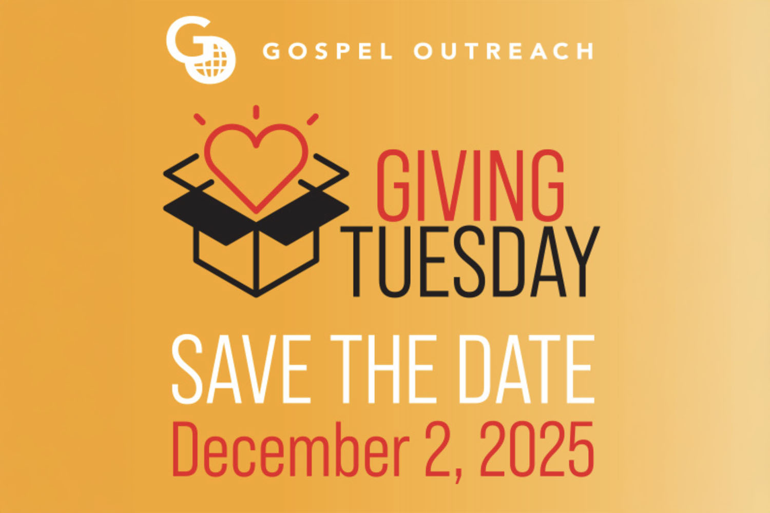 Save the Date: Donate to Gospel Outreach on GivingTuesday!