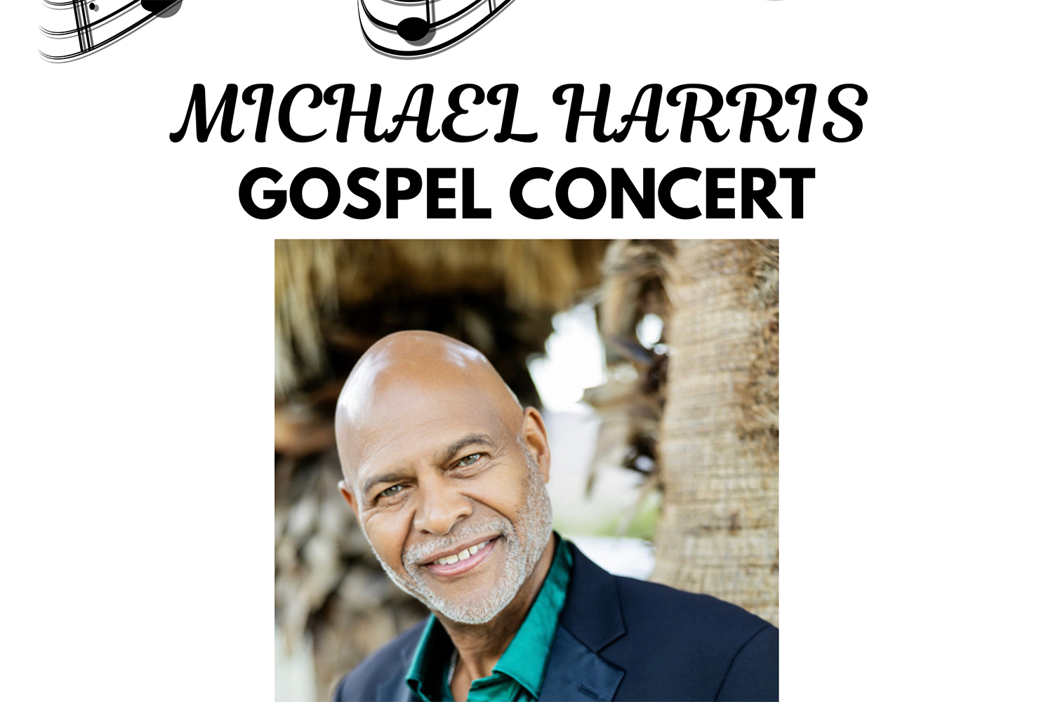 Michael Harris Concert