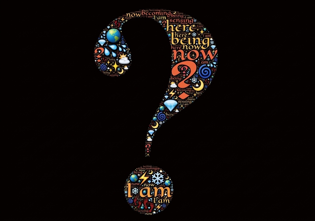 In the Beginning There Is the Question