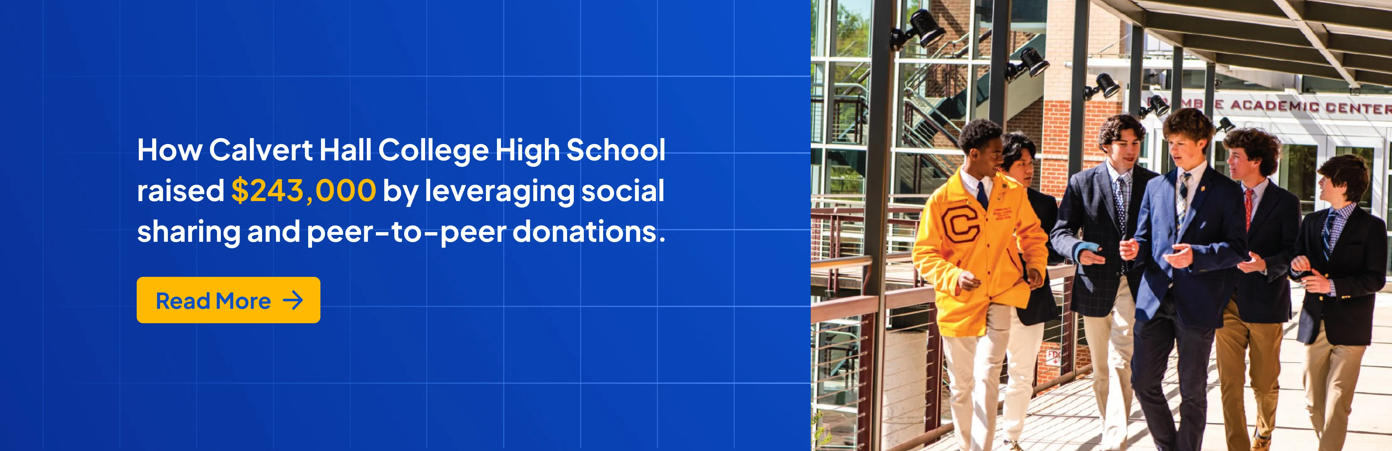 How Calvert Hall College High School raised $243,000 by leveraging social sharing and peer-to-peer donations.