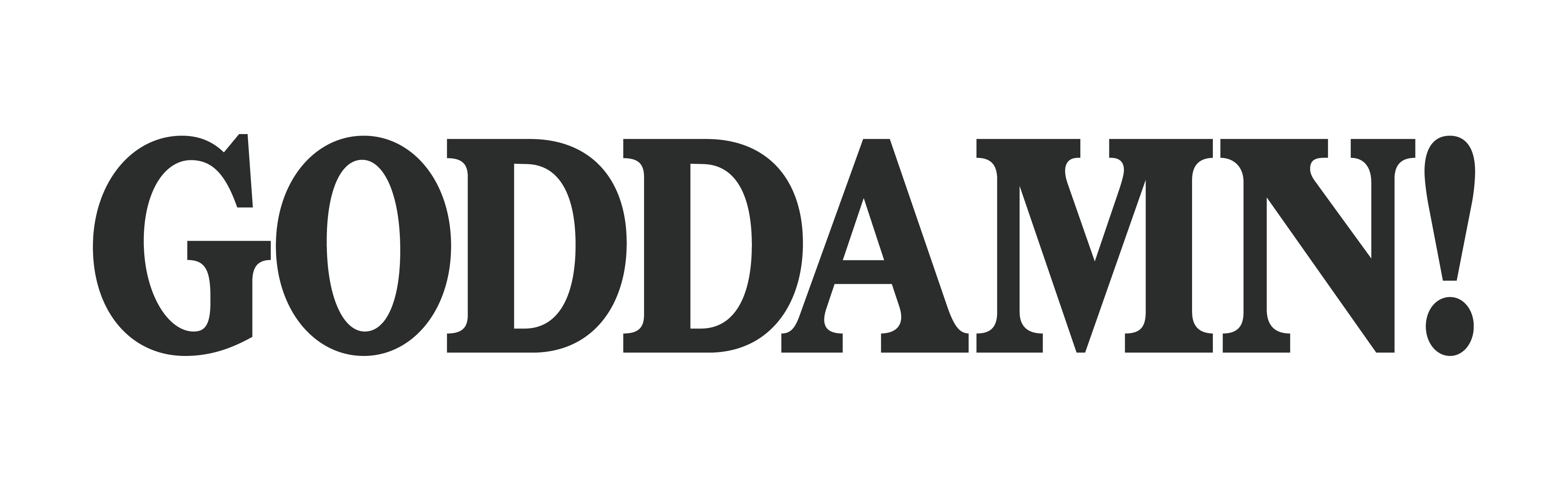 Titre " GODDAMN!" en lettres capitales.