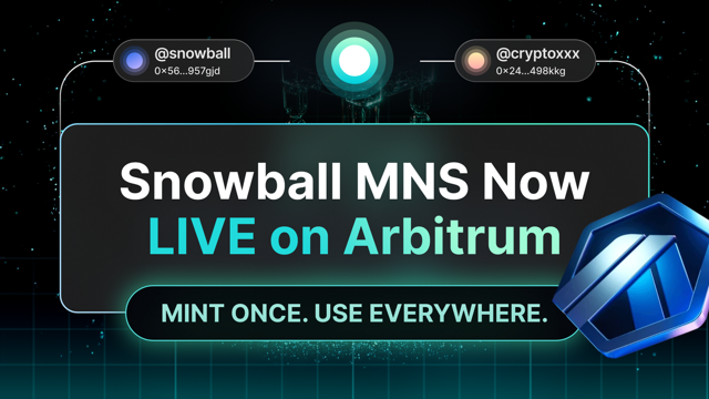 Snowball MNS Expands to Arbitrum: Elevating User Experience on Ethereum's Leading Layer-2