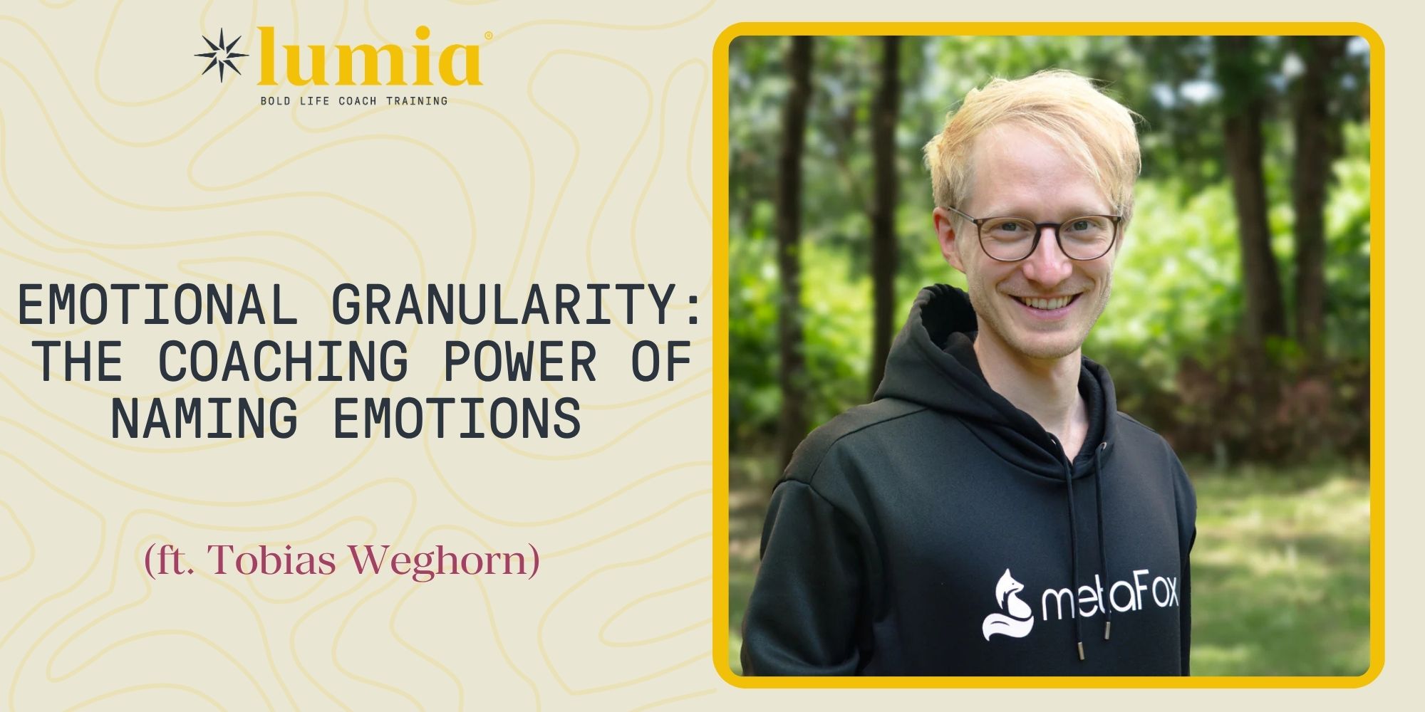 Emotional Granularity: The Coaching Power of Naming Emotions (ft. Tobias Weghorn)
