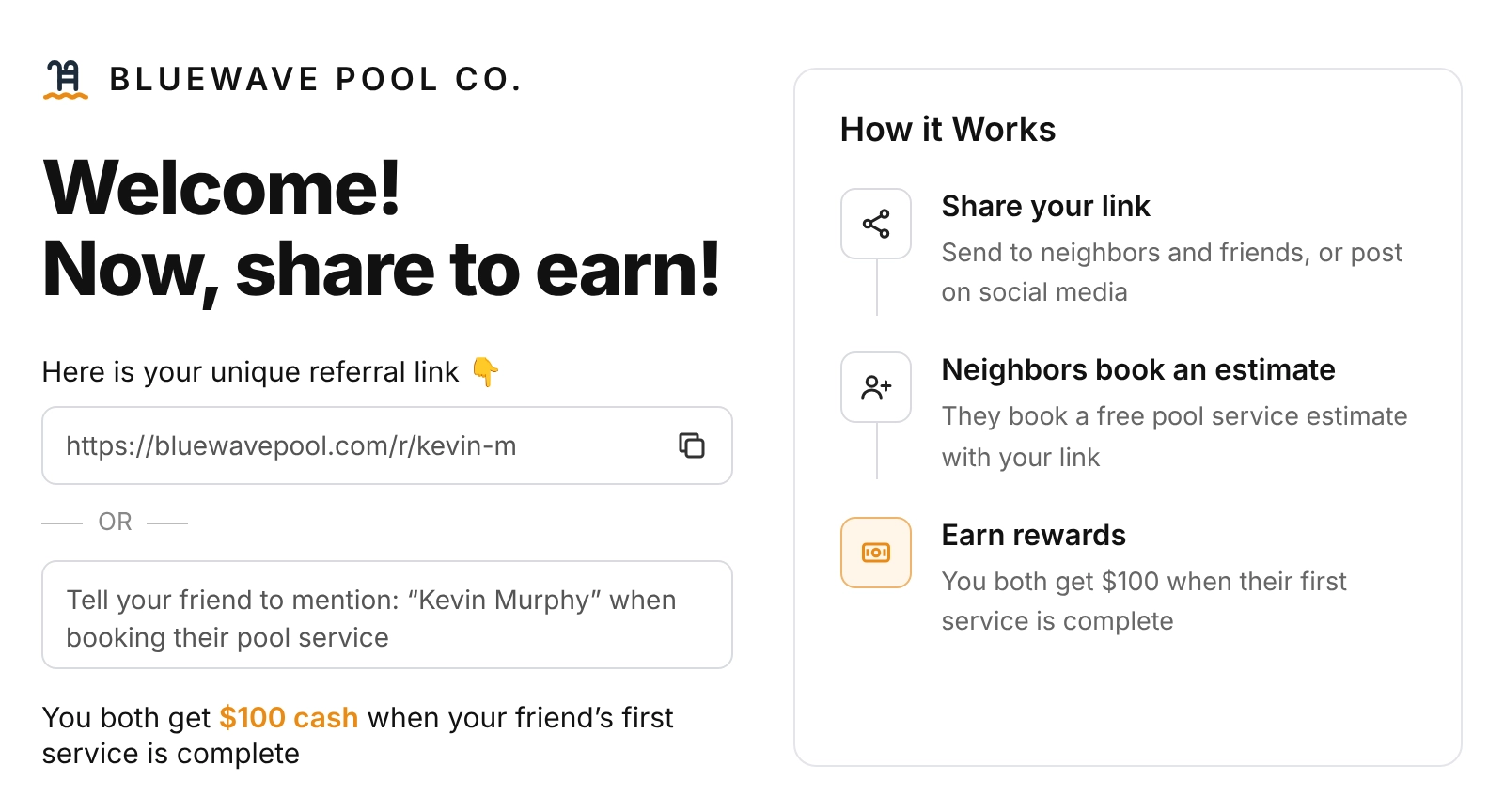 ReferralHero referral widget for a pool service company showing a unique referral link and a double-sided $100 cash reward when a neighbor's first service is complete