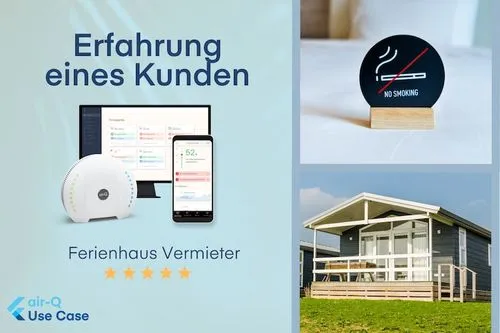 Desktop and smartphone with air-Q app and air-Q air measuring device on the left, pictures of no smoking sign and vacation home on the right