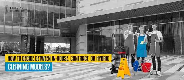 In-house cleaning contract vs Hybrid cleaning model 