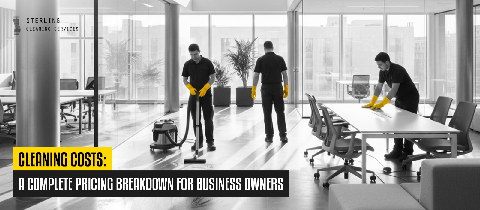 Cleaning Costs: A Complete Pricing Breakdown for Business Owners