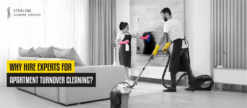 Why Hire Experts For Apartment Turnover Cleaning?