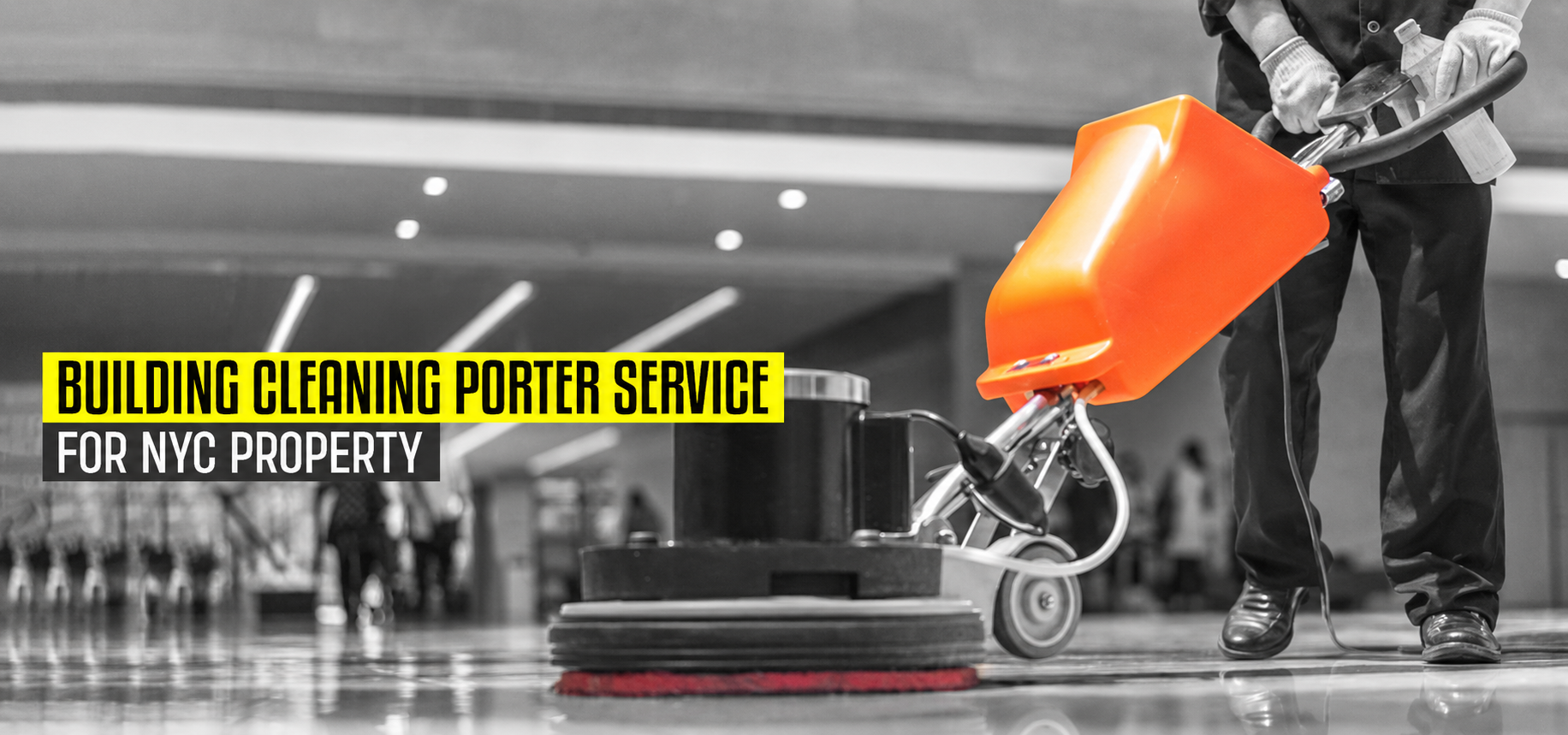 Building Cleaning Porter Service For NYC Property