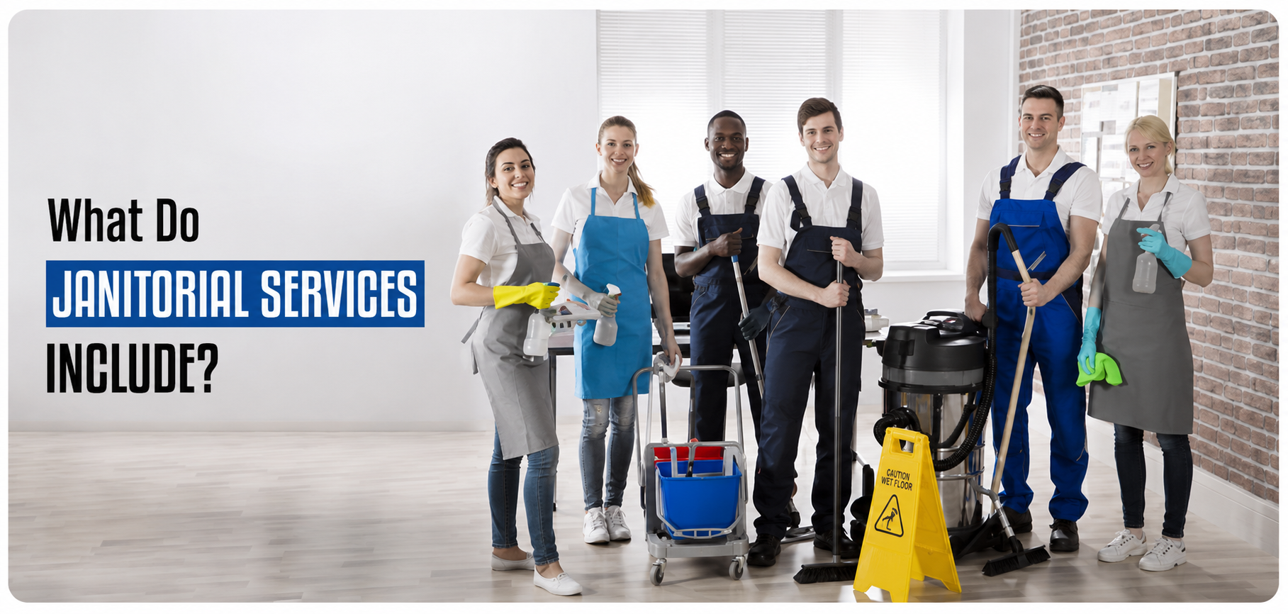 What Do Janitorial Services Include?
