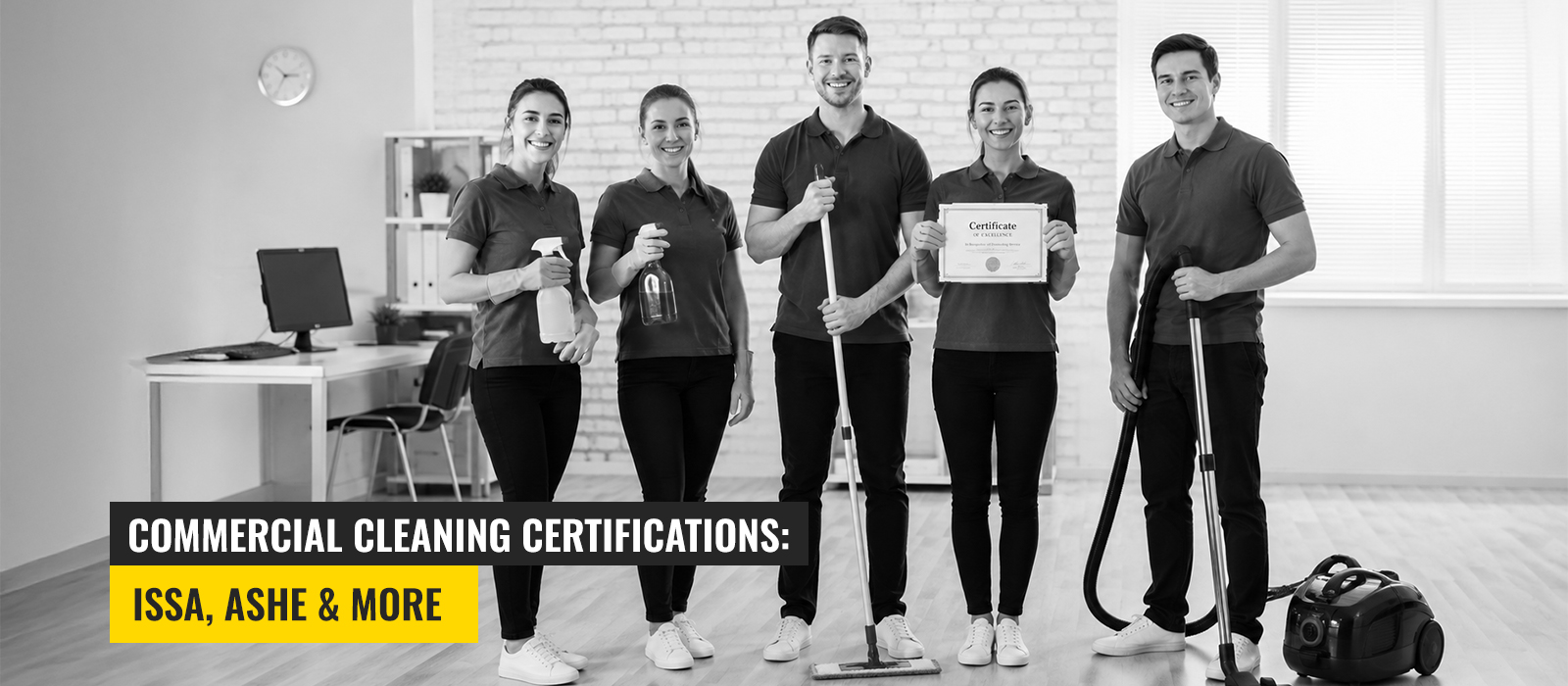 Commercial Cleaning Certifications: ISSA, ASHE & More 