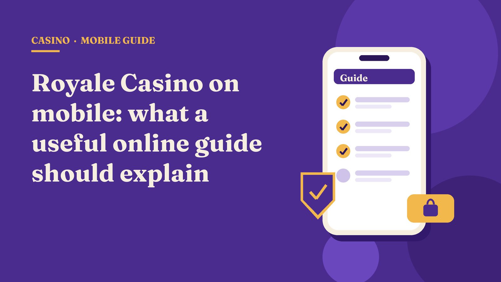 Royale Casino on mobile: what a useful online guide should explain