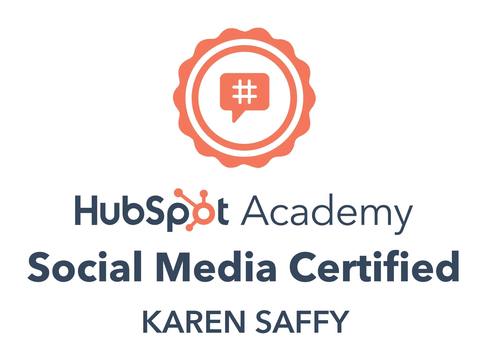 HubSpot Academy Social Media Certified badge with recipient name Karen Saffy.