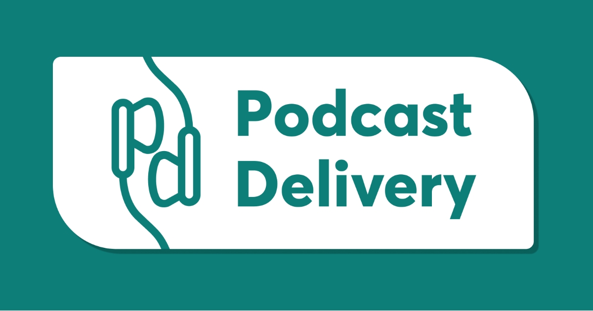 Podcast Delivery Image