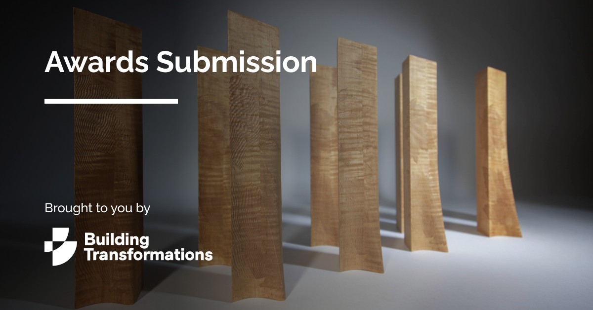 Awards Submission - Building Transformations