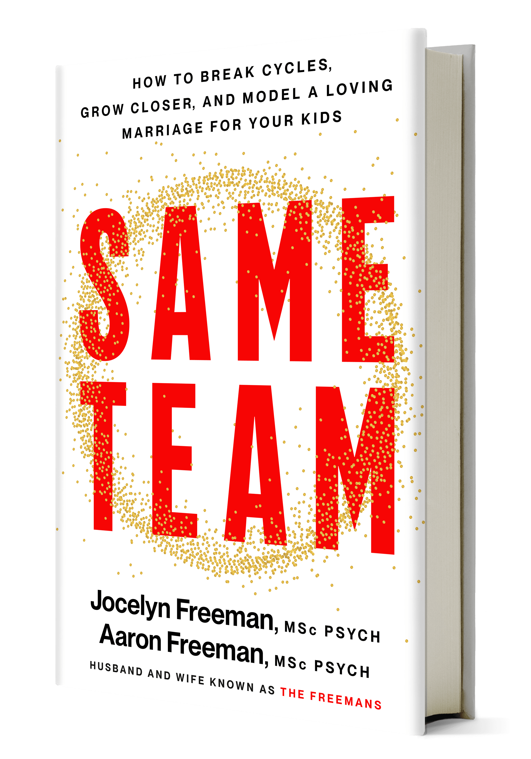 Same Team by Jocelyn and Aaron Freeman