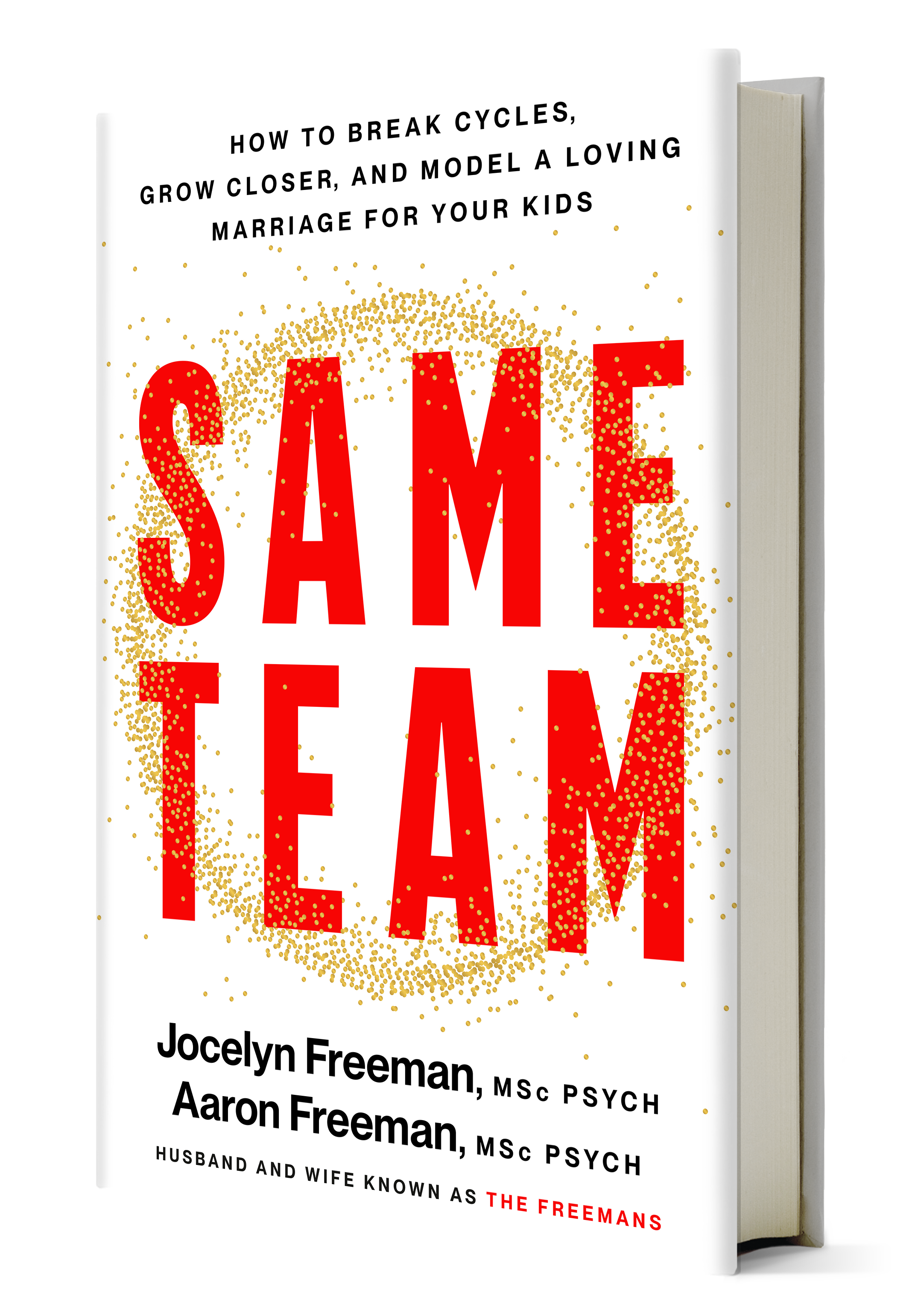 Same Team by Jocelyn and Aaron Freeman