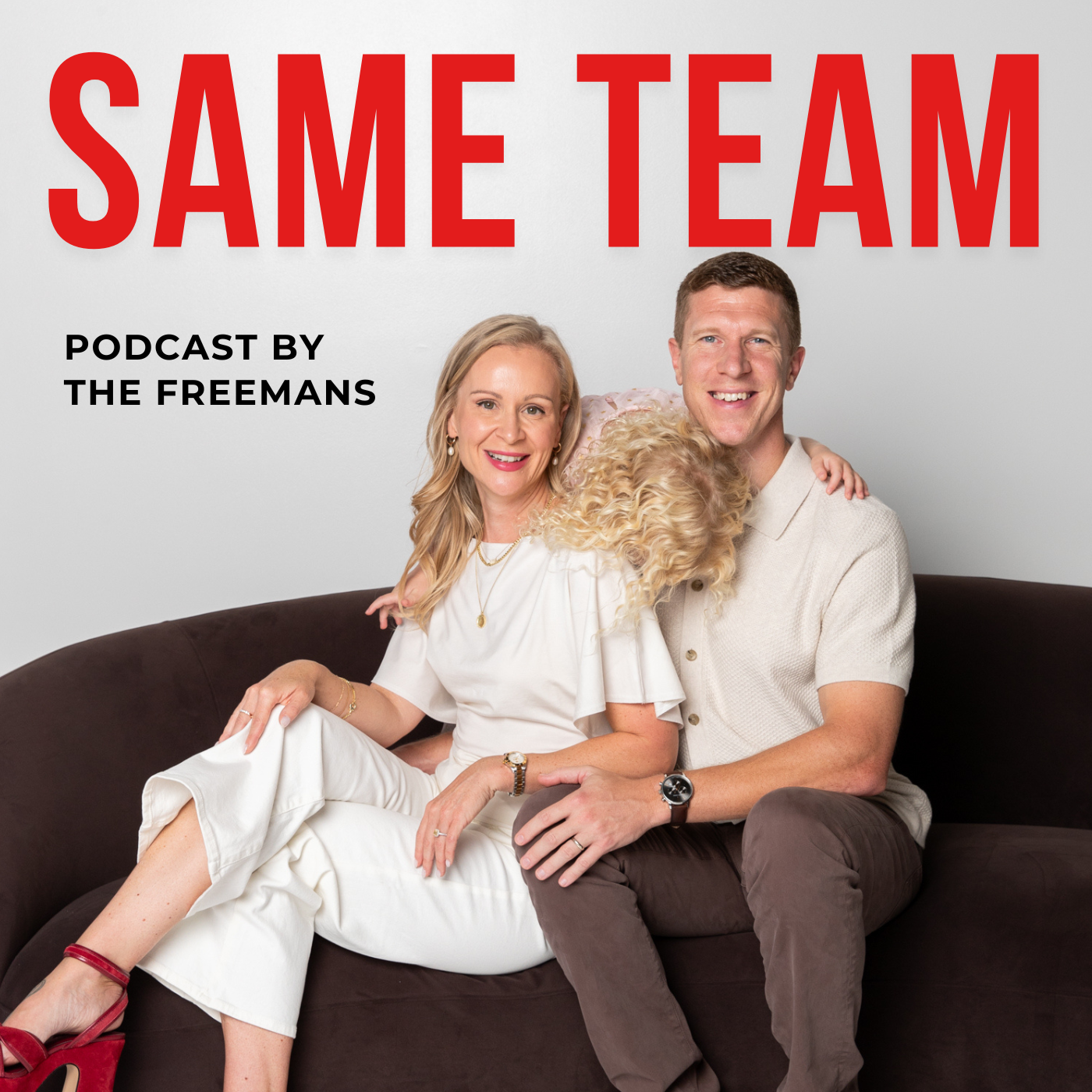 Same Team podcast by The Freemans