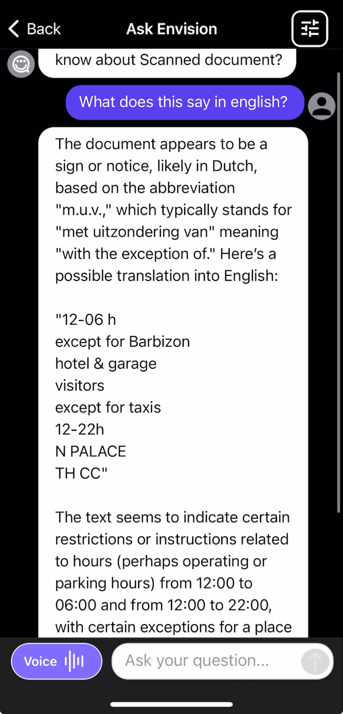 The image is a screenshot of the 'Ask Envision' feature within the Envision app. The user has inquired, "What does this say in english?" The app's response explains that the document seems to be a sign or notice in Dutch and provides an English translation. It lists parking restrictions with exceptions for "Barbizon hotel & garage visitors" and "taxis," noting the applicable hours. The app's interface includes a voice button for audio interaction and a text box for typing questions.