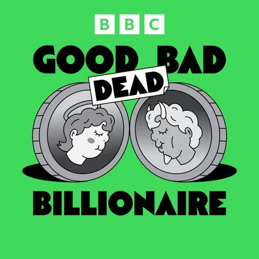 Good Bad Billionaire