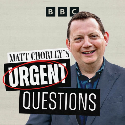 Matt Chorley's Urgent Questions