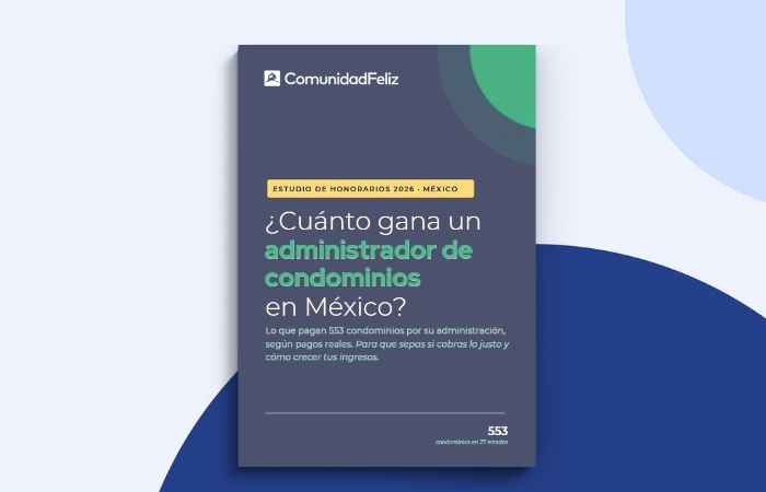 Cuánto gana un administrador de condominios en México 2026