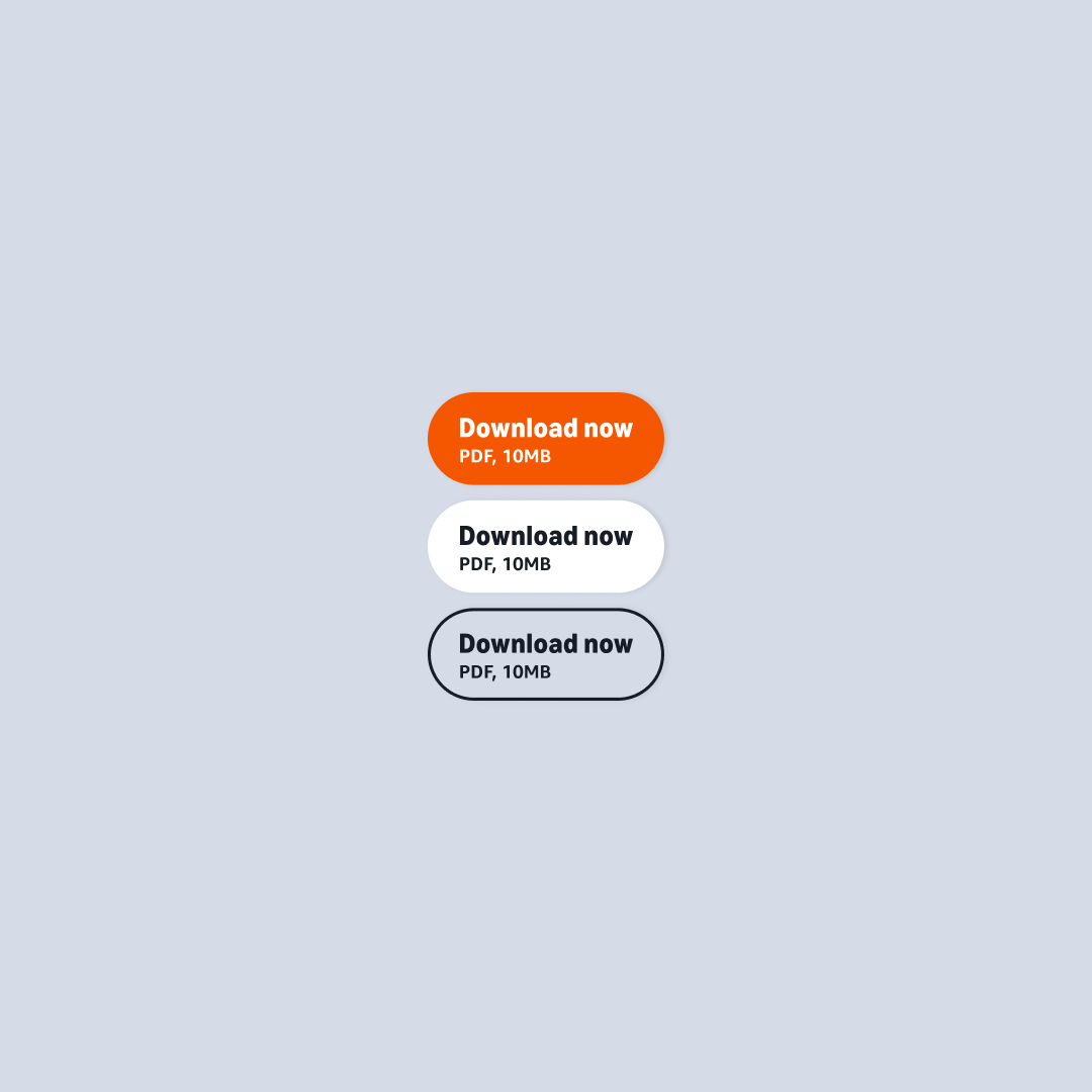 three buttons sitting on top of each other, orange, white and outlined