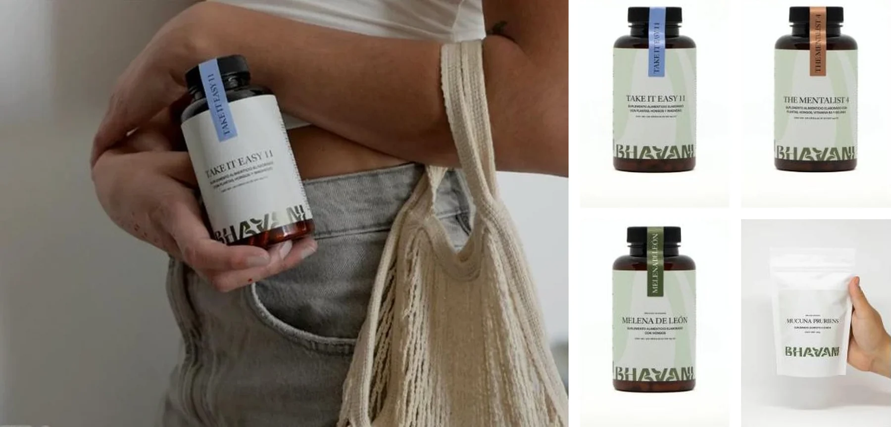 Bhavani hoy: una mano sostiene un frasco Take It Easy junto a una bolsa de malla, al lado de tres frascos de suplemento y una bolsa.