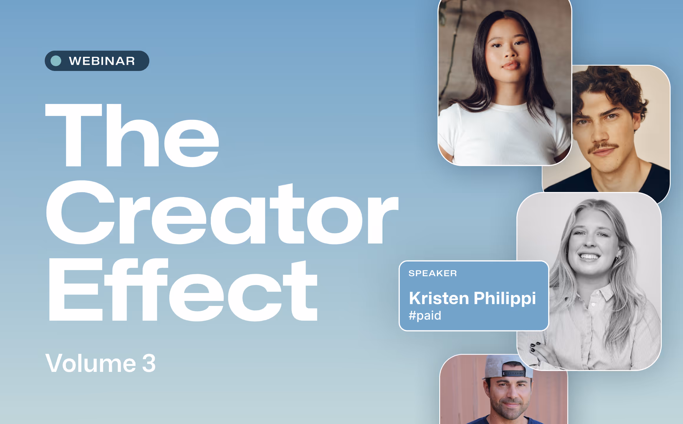 Webinar announcement for 'The Creator Effect Volume 3' featuring speaker Kristen Philippi with portraits of diverse individuals on a blue gradient background.