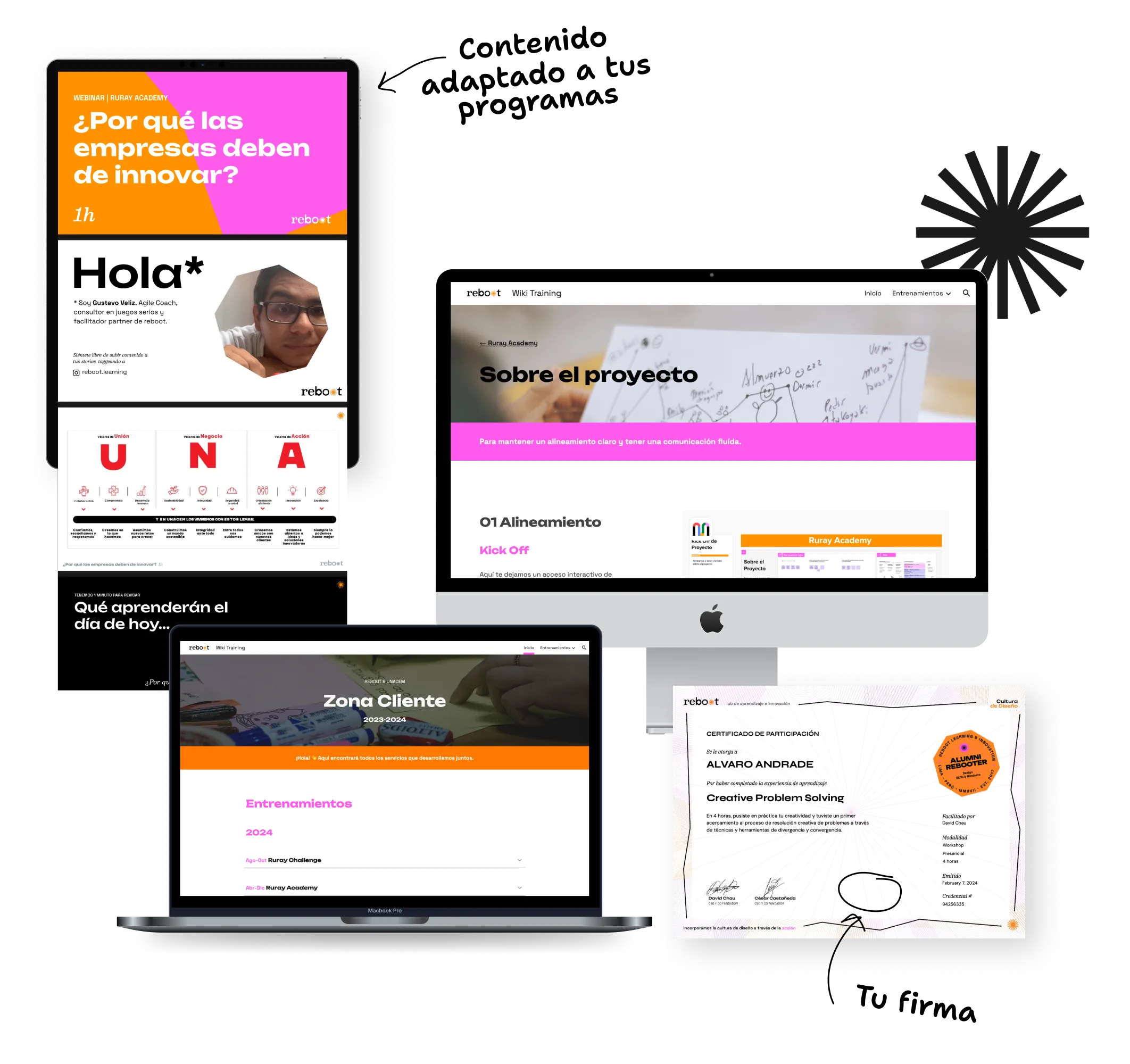 Una presentación, una página web, una intranet y un certificado de participación.