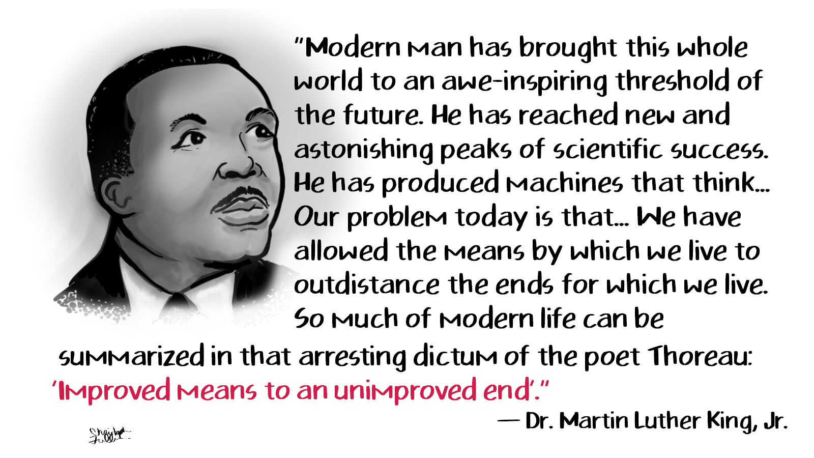 An illustration of Dr. Martin Luther King, Jr. next to his quote regarding scientific progress versus societal progress.