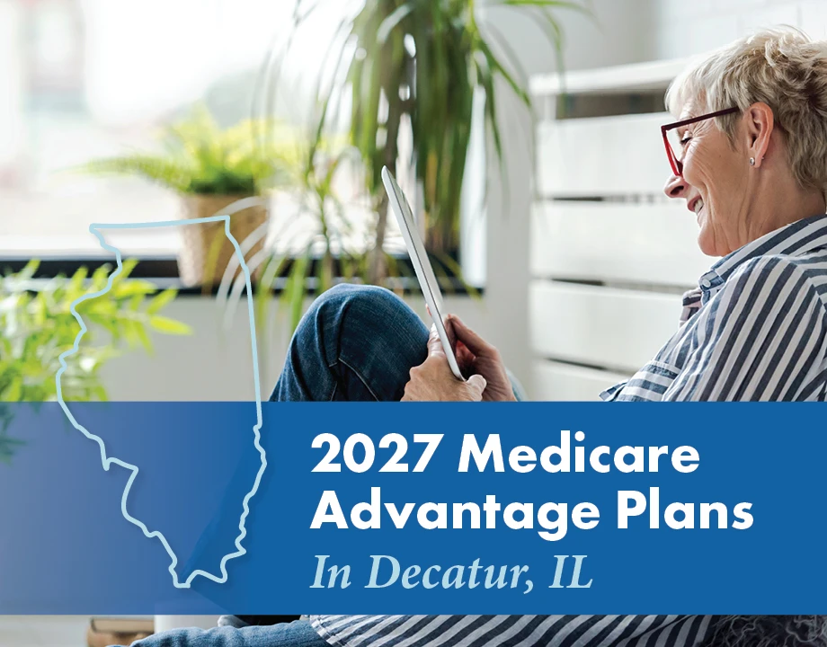 2027 Medicare Advantage Plans in Decatur, IL 