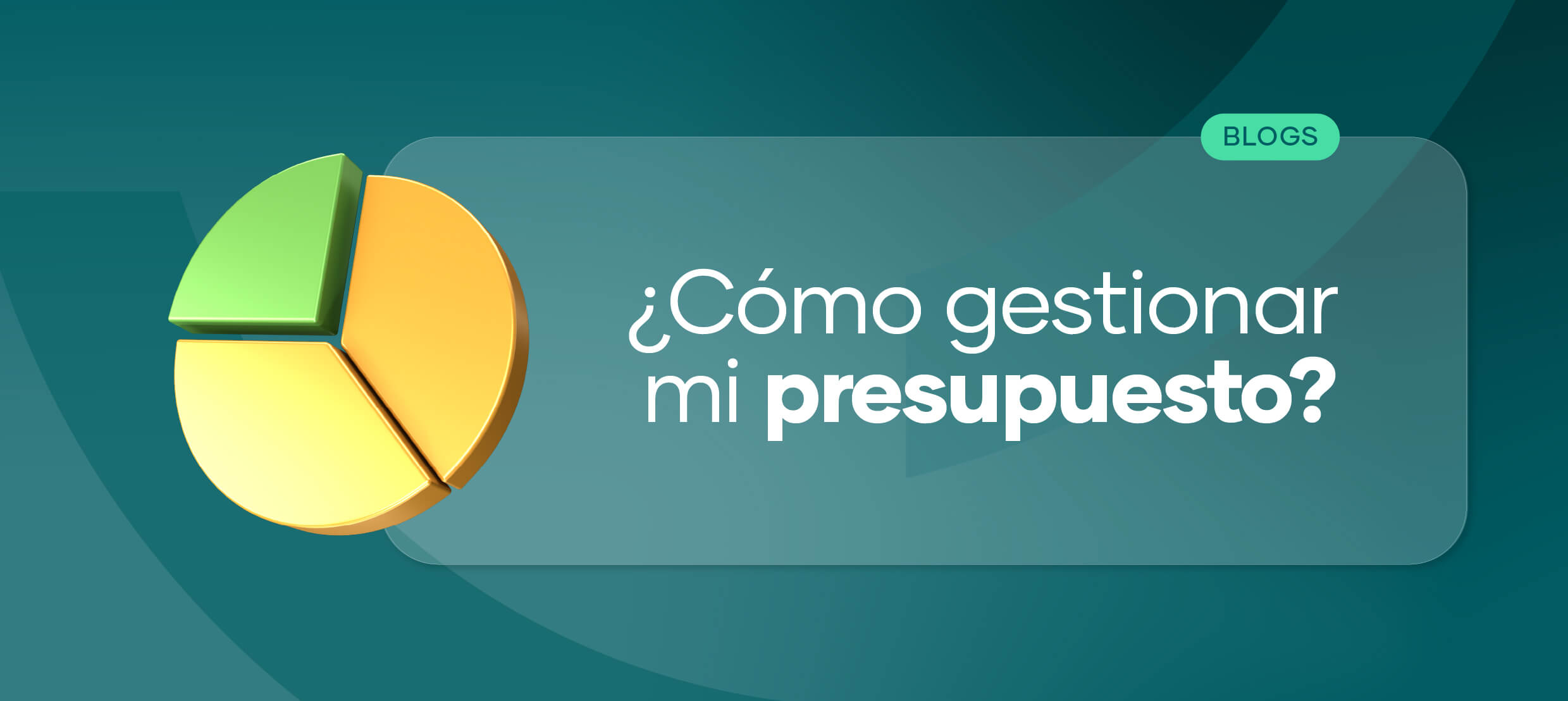 Cómo crear y gestionar un presupuesto personal efectivo