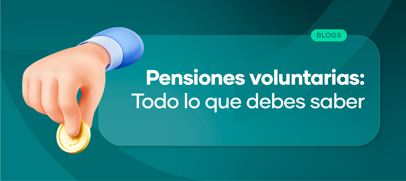 Pensiones voluntarias: Todo lo que debes saber