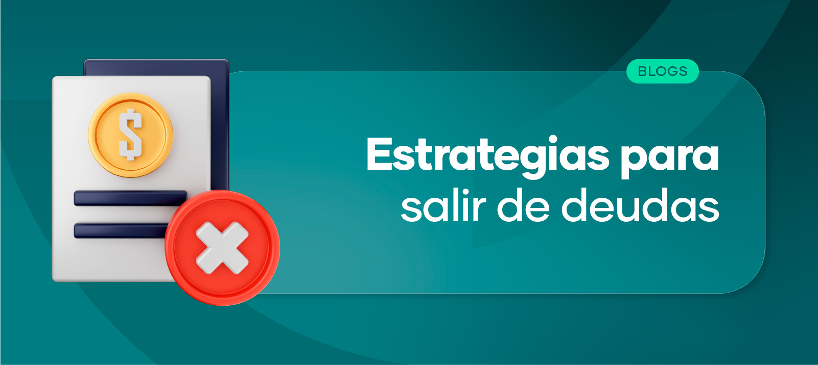 Cómo salir de deudas, te damos las estrategias