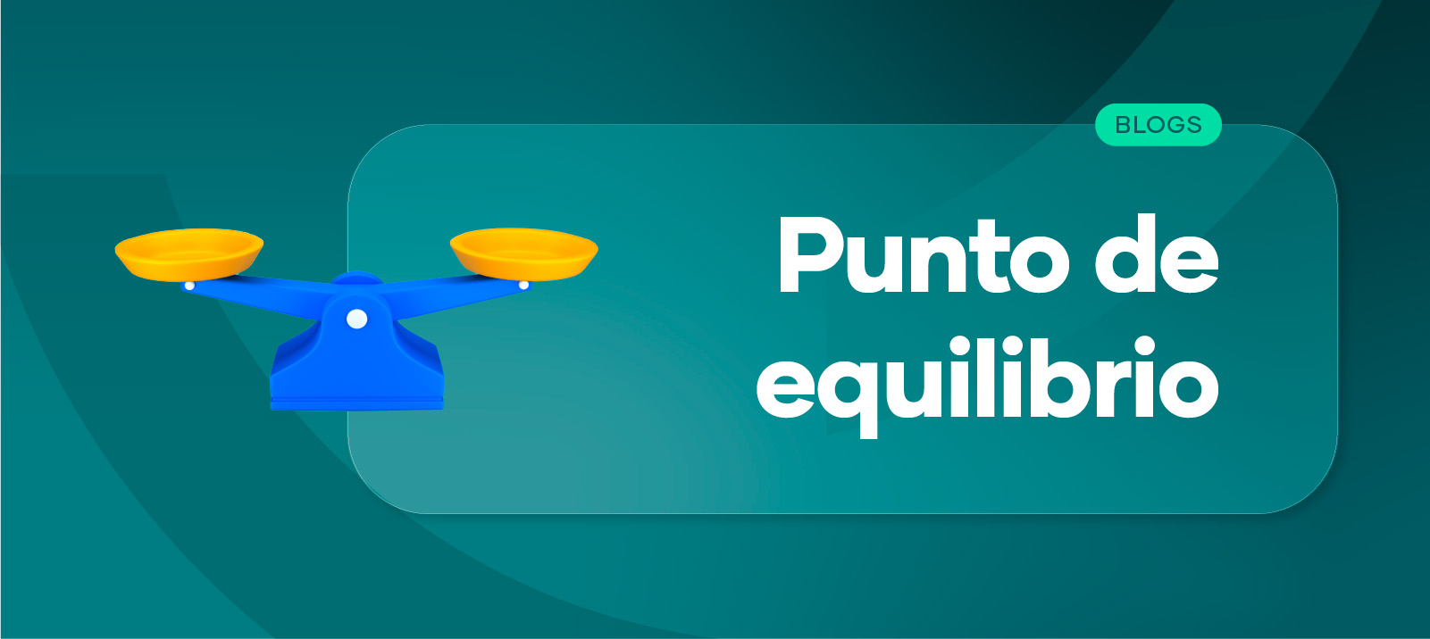 ¿Qué es el punto de equilibrio en mis finanzas personales?