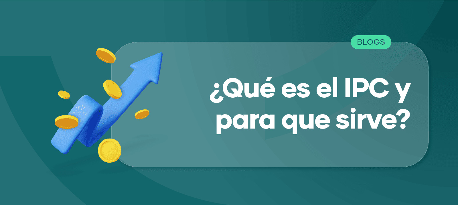 Descubra qué es el IPC y para qué se sirve