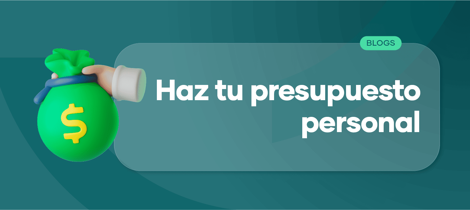 Haz tu presupuesto personal en 6 simples pasos
