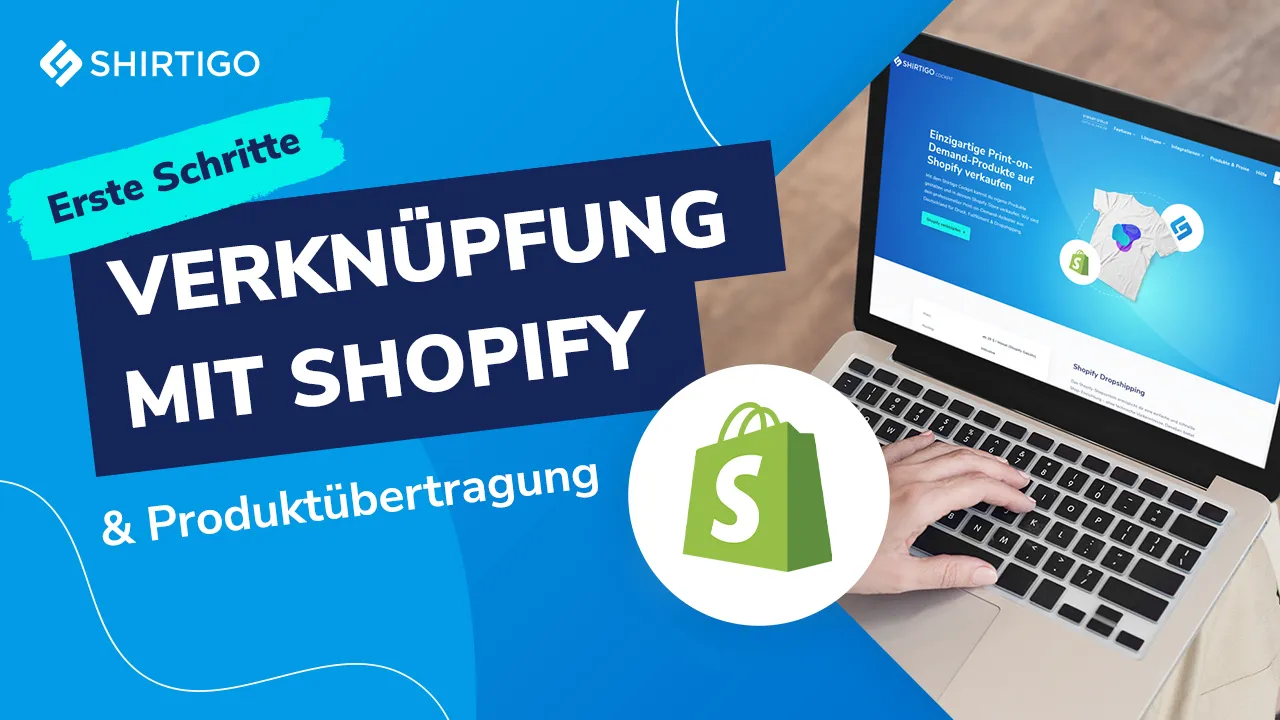 Person typing on a laptop displaying a Shopify integration page with Shirtigo branding and text about linking Shopify and product transfer.