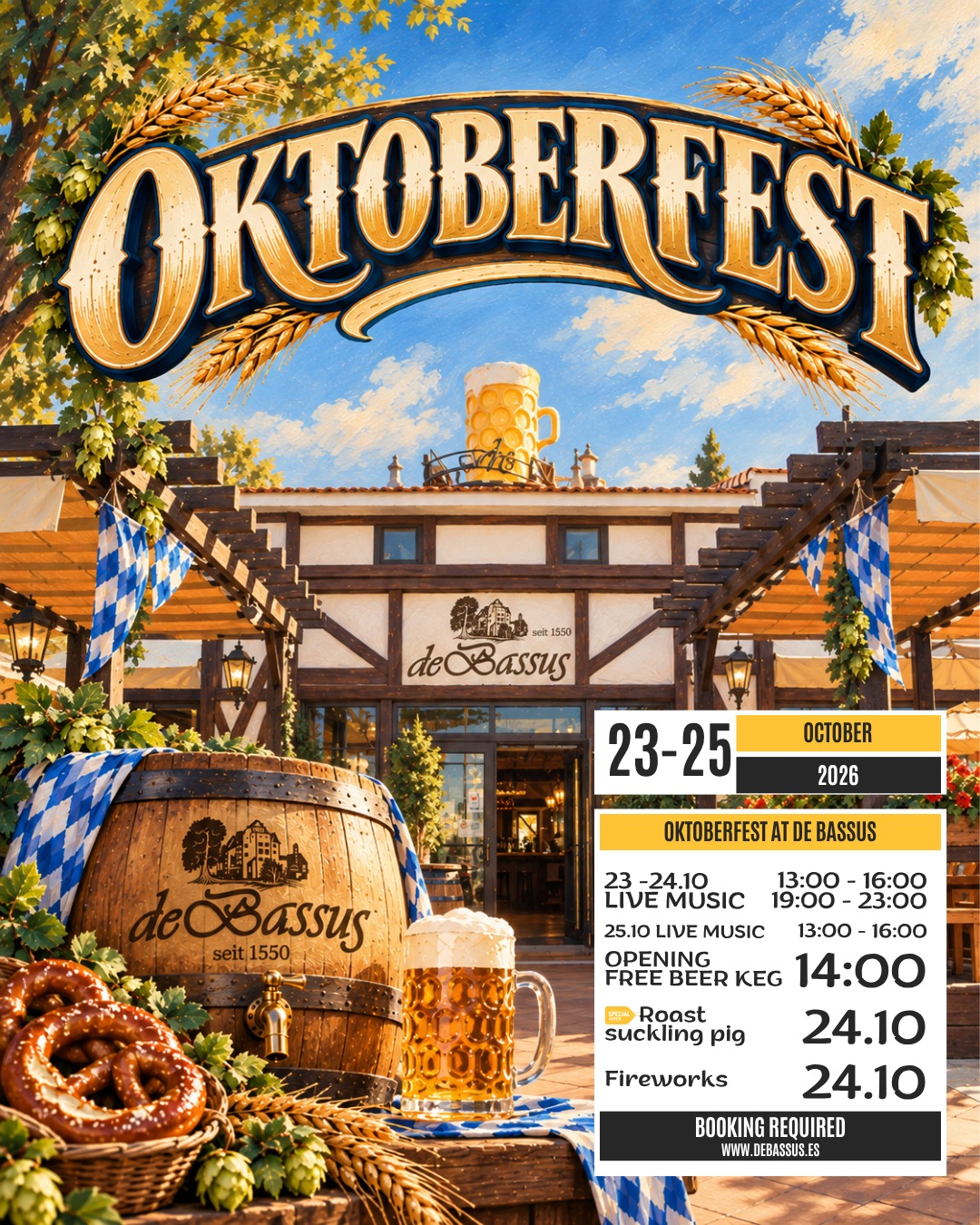 Oktoberfest event advertisement featuring a traditional Bavarian setting with a wooden building, beer barrel with de Bassus logo, pretzels, and a mug of beer with foam, decorated with blue and white checkered flags and hops, with event dates October 23-25, 2026, live music times, free beer keg opening at 14:00, roast suckling pig and fireworks on October 24, and booking details.
