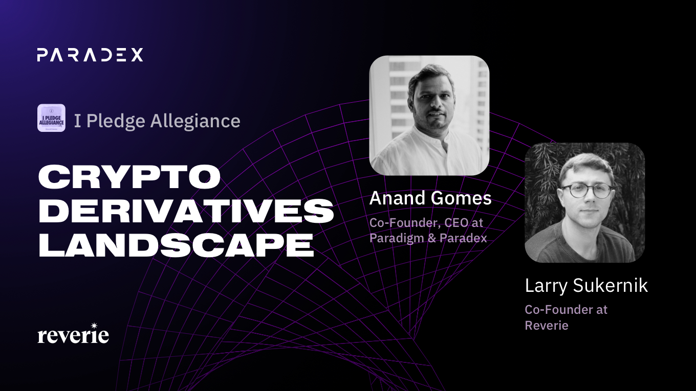 Paradex and the Crypto Derivatives Landscape | Paradigm Insights | Paradigm