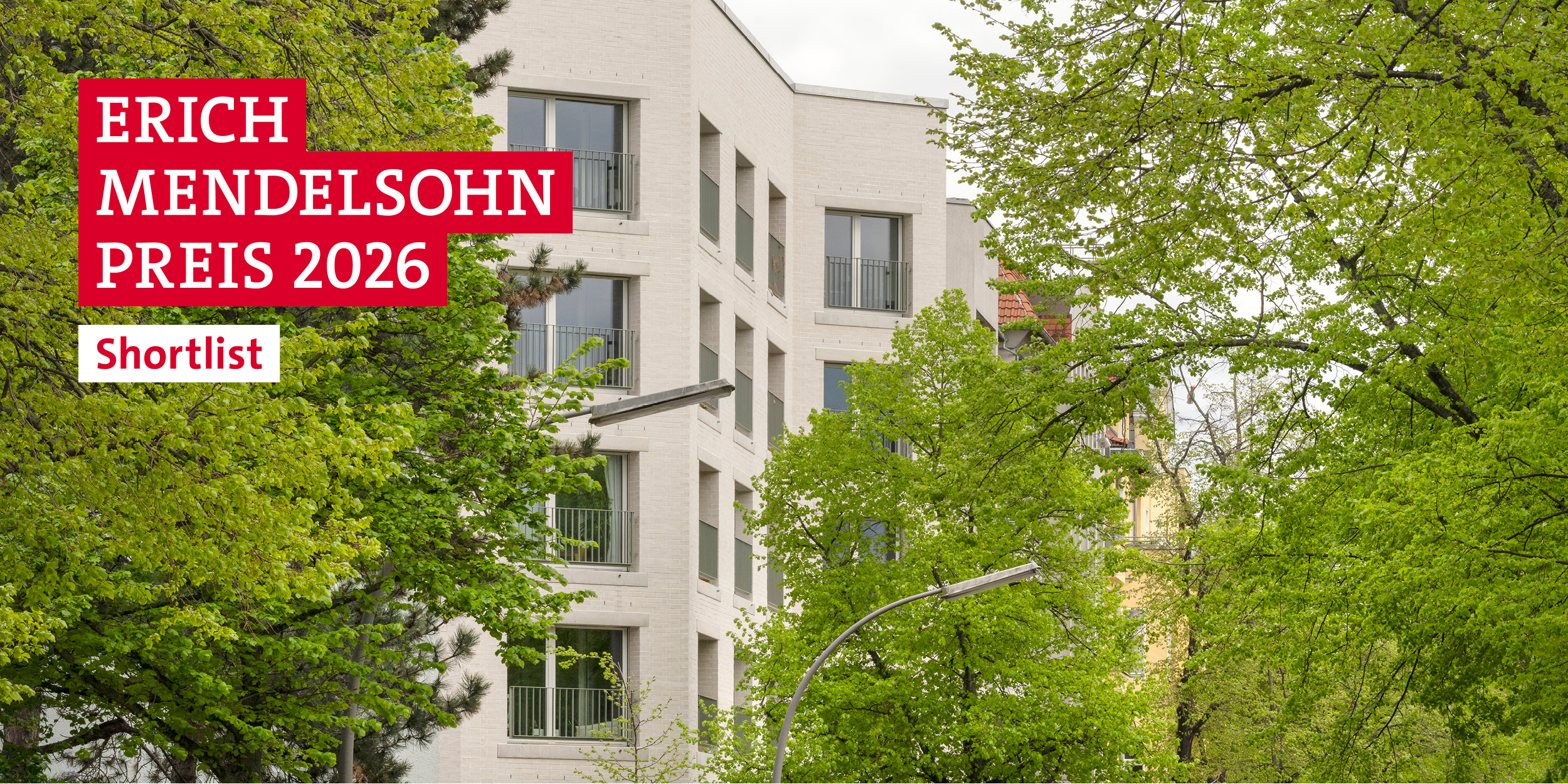Shortlist Erich-Mendelsohn-Preis