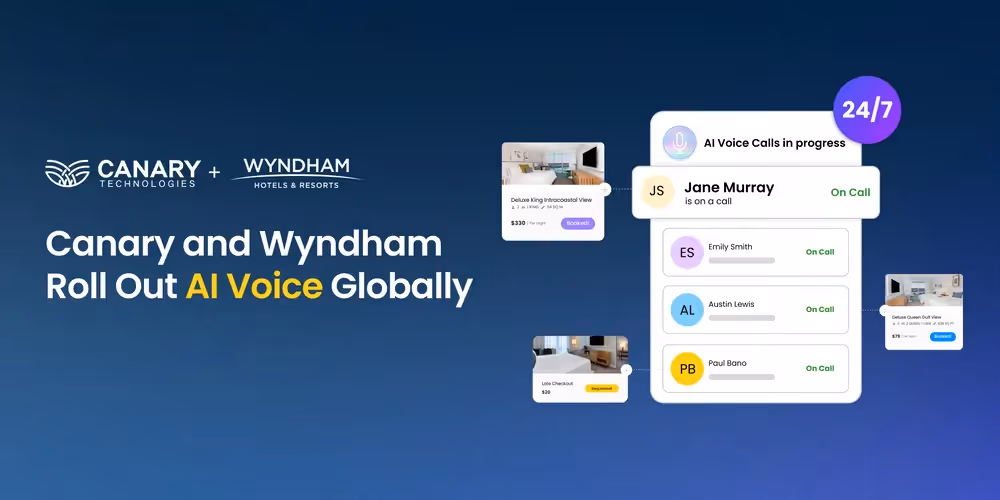 Canary and Wyndham Roll Out AI Voice Globally